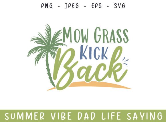 A Designer's Review: Mow Grass Summer Days Dad Life SVG for Crafts & Branding