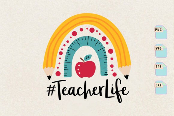 From a Blog Designer's Desk: The Teacher Life Rainbow SVG as a Publishing Asset