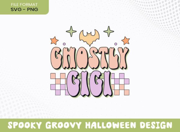 Ghostly Gigi Groovy Halloween Season SVG for Crafts & Graphics