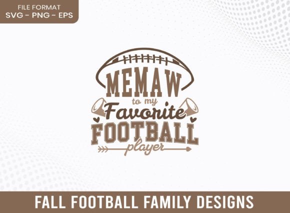 Memaw to My Favorite Football Player SVG: Graphics for Crafts