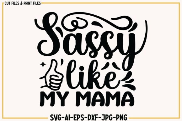 Sassy Like My Mama: A Graphic Designer's Review